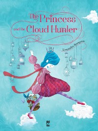 Cover The princess and the cloud hunter