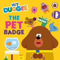 Cover Hey Duggee: The Pet Badge