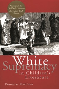 Cover White Supremacy in Children''s Literature