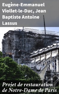 Cover Projet de restauration de Notre-Dame de Paris