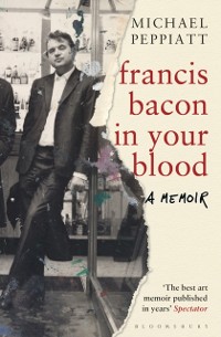 Cover Francis Bacon in Your Blood