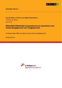 Cover Öffentlich-öffentliche Kooperationen als Ausnahme vom Anwendungsbereich des Vergaberechts
