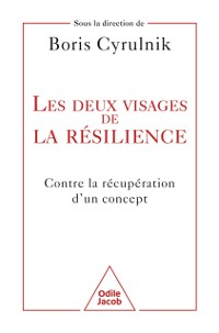 Cover Les Deux Visages de la resilience