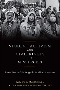 Cover Student Activism and Civil Rights in Mississippi