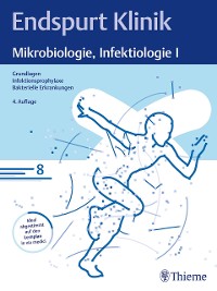 Cover Endspurt Klinik: Mikrobiologie, Infektiologie I
