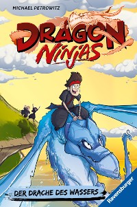 Cover Dragon Ninjas, Band 6: Der Drache des Wassers