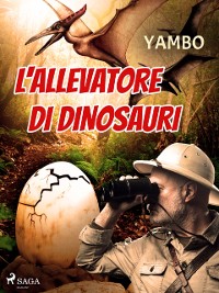 Cover L''allevatore di dinosauri