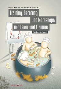 Cover Training, Beratung und Workshops mit Feuer und Flamme