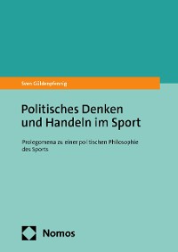 Cover Politisches Denken und Handeln im Sport