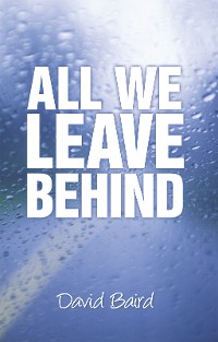 Cover All We Leave Behind