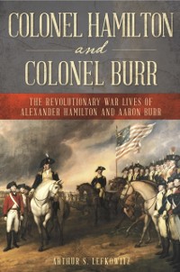Cover Colonel Hamilton and Colonel Burr