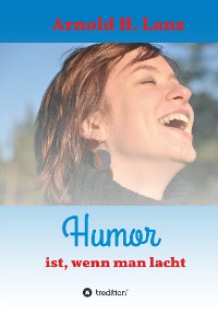 Cover Humor ist, wenn man lacht