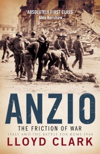 Cover Anzio: The Friction of War