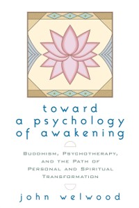 Cover Toward a Psychology of Awakening
