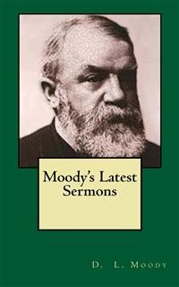 Cover Moody's Latest Sermons