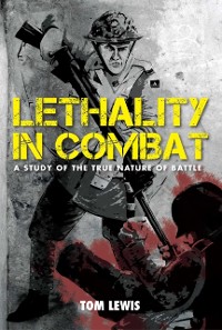 Cover Lethality in Combat