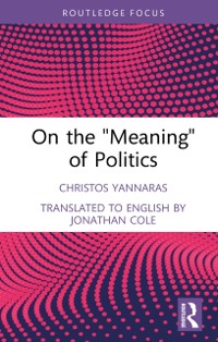 Cover On the ''Meaning'' of Politics