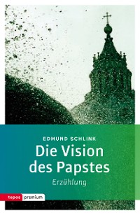 Cover Die Vision des Papstes
