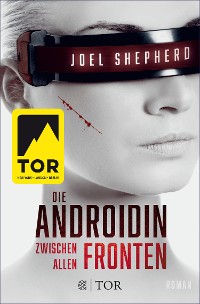 Cover Die Androidin - Zwischen allen Fronten