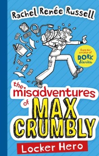 Cover Misadventures of Max Crumbly