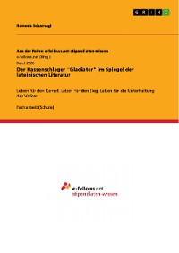 Cover Der Kassenschlager "Gladiator" im Spiegel der lateinischen Literatur