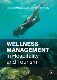 Cover Wellness Management in Hospitality and Tourism