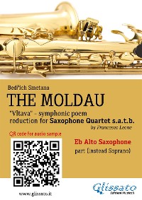Cover Eb Alto (instead soprano) Sax part of "The Moldau" for Saxophone Quartet