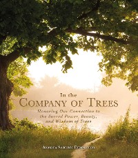 Cover In the Company of Trees