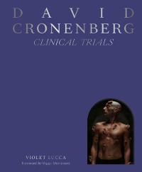 Cover David Cronenberg: Clinical Trials