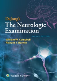 Cover DeJong's The Neurologic Examination
