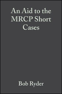 Cover An Aid to the MRCP Short Cases