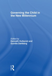 Cover Governing the Child in the New Millennium