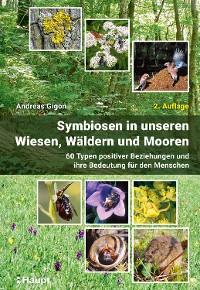 Cover Symbiosen in unseren Wiesen, Wäldern und Mooren