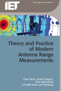 Cover Theory and Practice of Modern Antenna Range Measurements