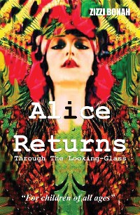 Cover Alice Returns Through The Looking-Glass