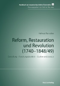 Cover Reform, Restauration und Revolution (1740-1848/49)