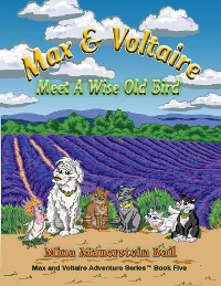 Cover Max & Voltaire Meet A Wise Old Bird