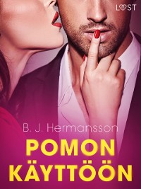 Cover Pomon käyttöön - eroottinen novelli