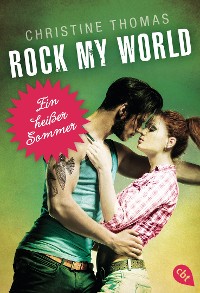 Cover Rock My World - Ein heißer Sommer