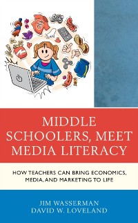 Cover Middle Schoolers, Meet Media Literacy