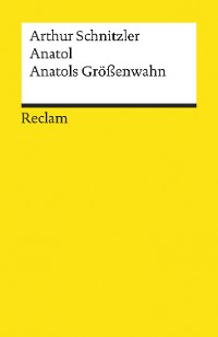 Cover Anatol. Anatols Größenwahn