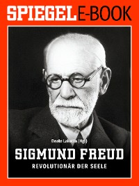 Cover Sigmund Freud - Revolutionär der Seele