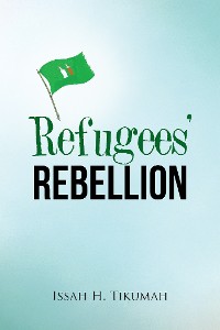 Cover Refugees’ Rebellion