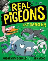 Cover Real Pigeons Eat Danger