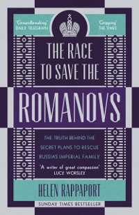 Cover Race to Save the Romanovs