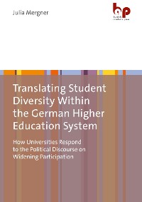 Cover Translating Student Diversity Within the German Higher Education System