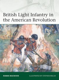 Cover British Light Infantry in the American Revolution