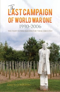 Cover Last Campaign of World War One: 1990-2006