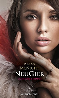 Cover NeuGier | Erotischer Roman