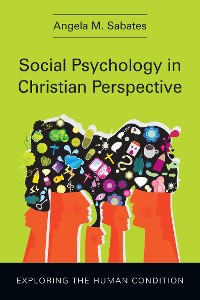 Cover Social Psychology in Christian Perspective